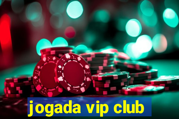 jogada vip club